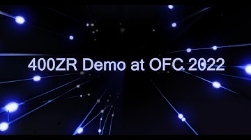 OIF 400ZR Demo at OFC 2022