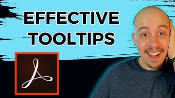 How to write the best tooltips in Adobe Acrobat Pro DC - accessibility and screen readers