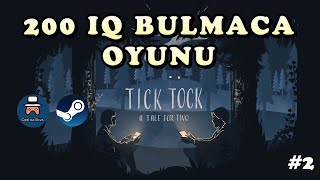 Tick Tock: A Tale for Two Türkçe Oynanış | 2. Bölüm | IQ Gerektiren Bölüm screenshot 5
