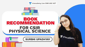 Book Recommendation for CSIR Physical Science| Surbhi Upadhyay JRF AIR 35 | Unacademy Live CSIR NET