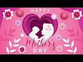 Happy mothers day  feliz da de la madre  animated card