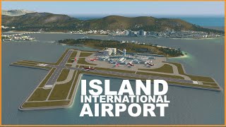 The New INTERNATIONAL ISLAND AIRPORT