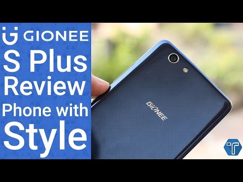 Gionee S Plus Review - A Phone with Style | Techniblogic