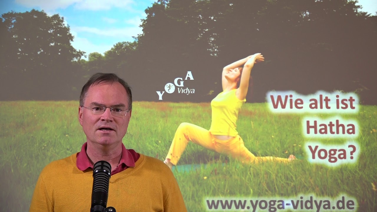 Wie alt ist Hatha Yoga sukadev bretz