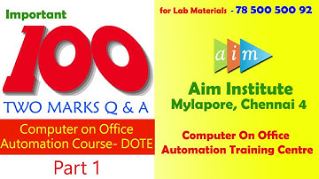 Computer on Office Automation Course  | Important 100 Two marks Q & A