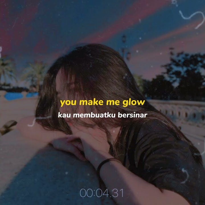 Story wa You Make me glow // Heart attack - Tik tok cover