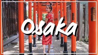 25 Cosas Que Ver y Hacer en Osaka, Japón Guía Turística