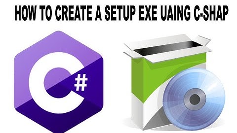 How to create the setup.exe file in C#.net