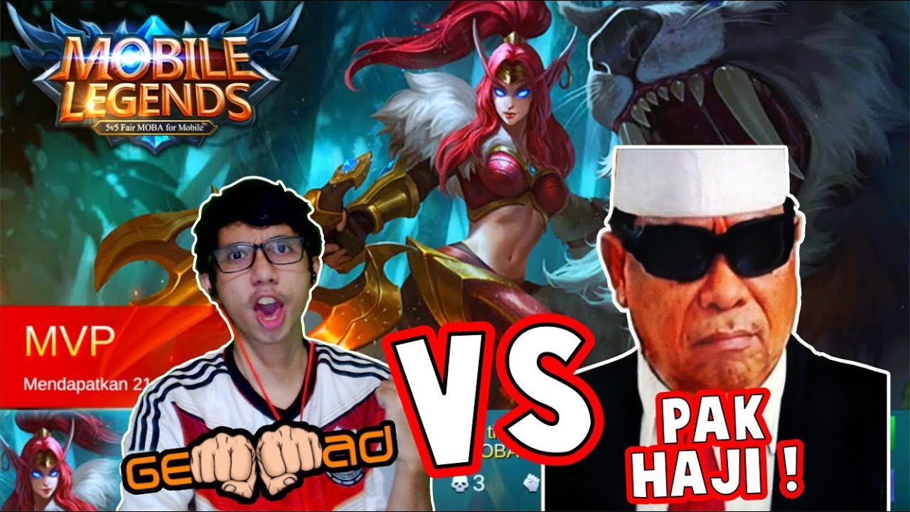 IRITHEL MELAWAN PAK HAJI DI MOBILE LEGENDS YouTube