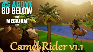 Camel Rider v1.1 --- Epic Mega Jam 2022
