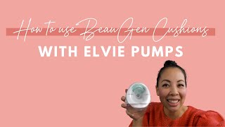 How to use BeauGen Cushions with Elvie Pumps screenshot 2