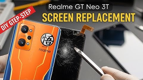 Realme GT Neo 3T RMX3371 Original Screen Replacement / Wymiana wyświetlacza