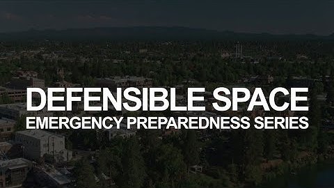 City of Bend Emergency Preparedness - Defensible Space