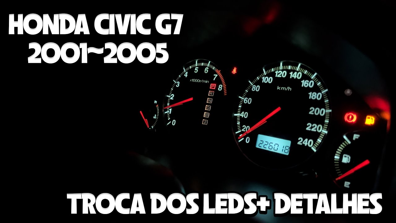 COLOCANDO LEDS NO PAINEL HONDA CIVIC G7 + PERSONALIZAÇÃO.