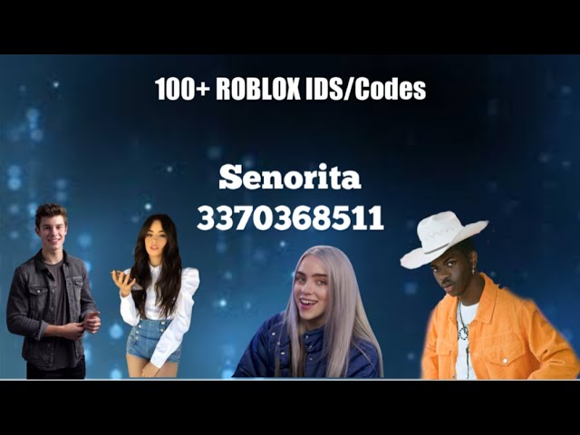 100 Roblox Music Codes Id S August 2019 Youtube - roblox senorita music id