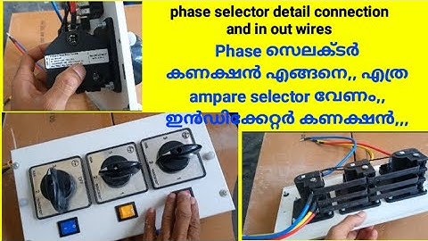 phase selector detail connection and in out wires#i love god#electric/phase selector switch