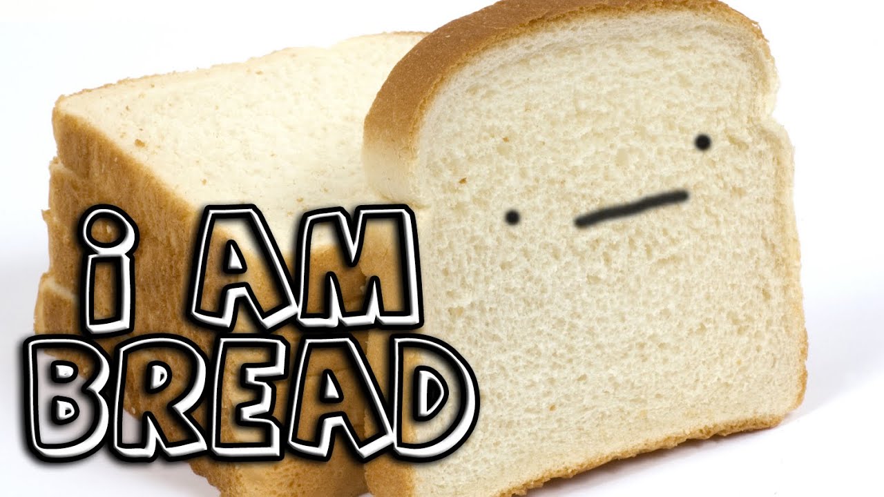 I am Bread YouTube