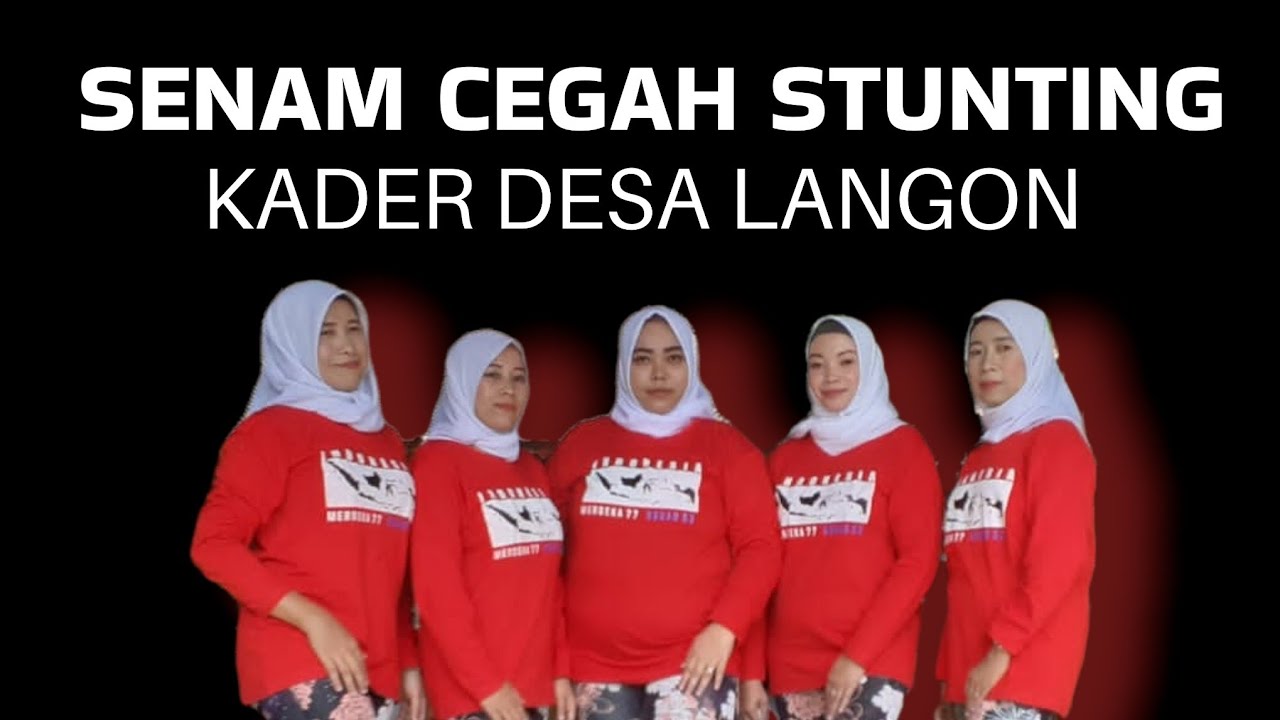 Senam Cegah Stunting Kemenkes Desa Langon /PuskesmasTahunan Kecamatan Tahunan Kabupaten Jepara