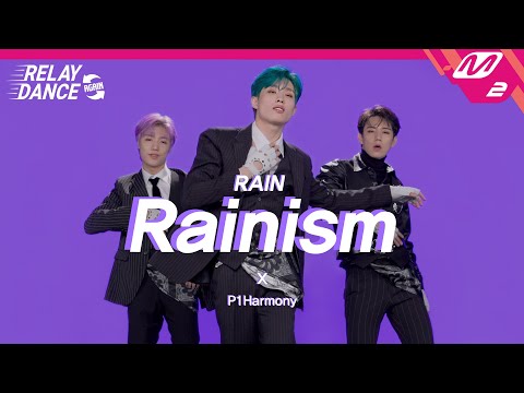 [릴레이댄스 어게인] P1Harmony(피원하모니) - Rainism (Original song by. Rain) (4K)