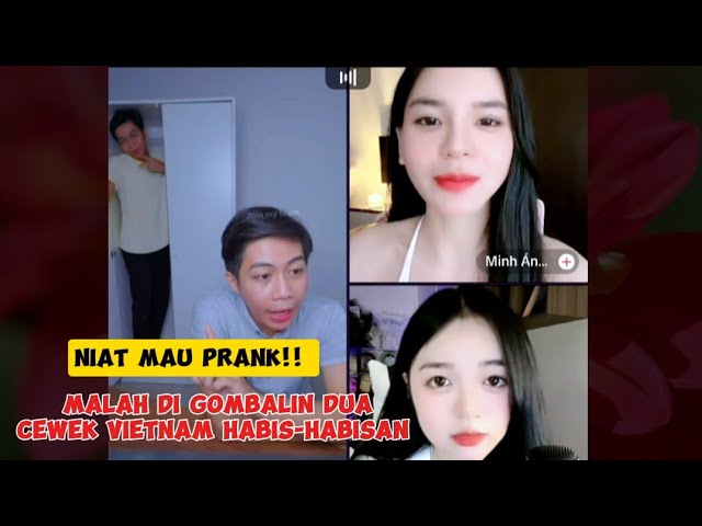 heriss PK tiktok niat mau prank! malah di gombalin habis-habisan sama dua cewek vietnam class=