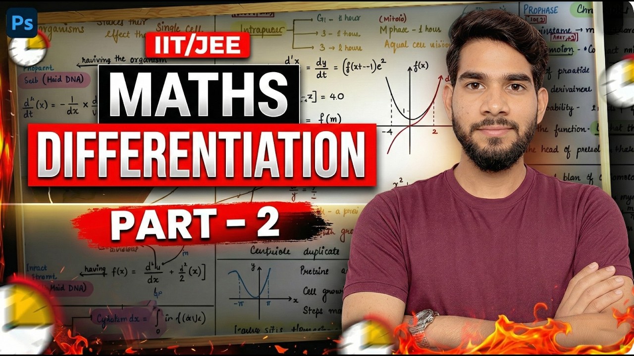 Differentiation Class 11/12 One Shot | IIT JEE Maths | Basic to Advanced Part-2