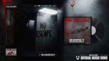 blackshot – No Escape (Official Music Video) 4k