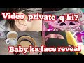 Private  q ki  baby ka face reveal