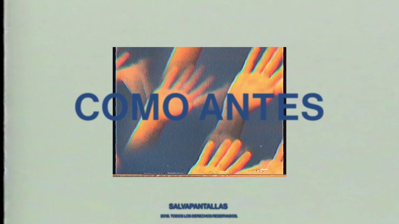 Salvapantallas - Como Antes