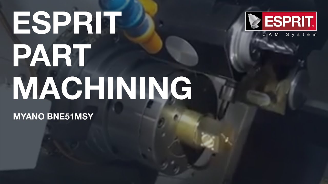 ESPRIT CAM - Digitaler Zwilling einer Myano BNE51MSY