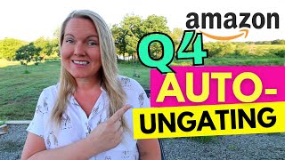 Preparing For Q4 Selling on Amazon! How to AutoUngate Your Amazon Account