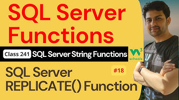 SQL Server Functions | SQL Server String Functions - SQL Server REPLICATE() Function #18 | 241. SQL