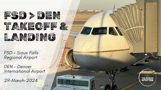 [4K] Amazing Views: FSD to DEN Flight Takeoff and Landing - 29MAR2024 #planespotting  #avgeek