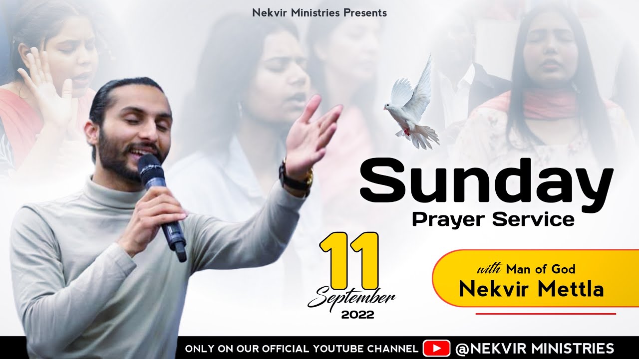 SUNDAY SERVICE || (11-SEP-2022) || NEKVIR MINISTRIES ||