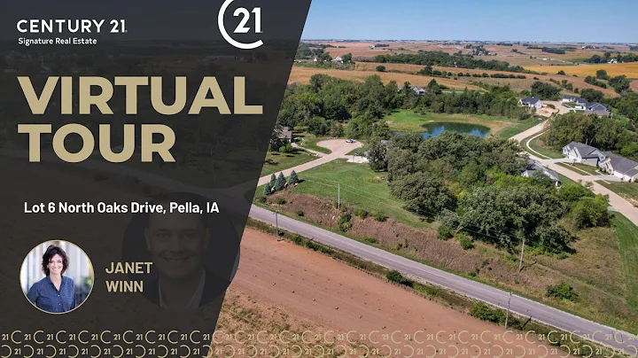 North Oaks Lot 6, Pella, IA | Virtual Tour by Jane...
