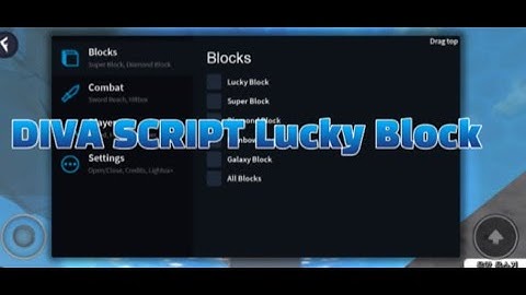 DIVA SCRIPT-Lucky Block hub