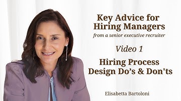 Hiring Process Design Do’s and Don