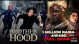 BROTHERHOOD - FULL DRAMA ONE MILLION AWARD || PORTABLE | BOBRISKY | TRINITY #bobrisky #portable