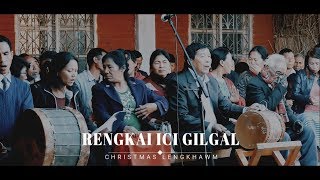 Miniatura del video "Rengkai ICI Gilgal Christmas Lengkhawm 2018 I 1080P50HD"