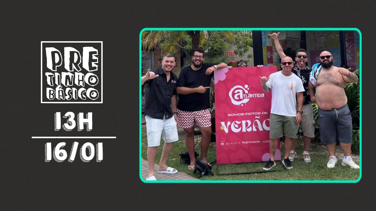 PRETINHO BÁSICO 13H AO VIVO | ATL TV | 15/01