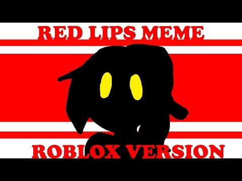 red-lips-meme-|-roblox-version|flash-warning