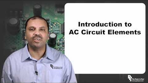 FE/EIT Exam AC Circuit Elements: Introduction to AC Circuit Elements