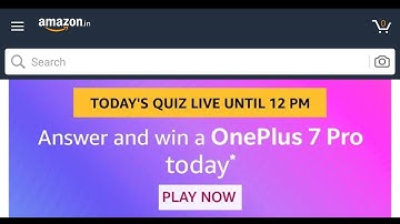 Answer and win OnePlus 7 Pro Today ! 02 June 2019! Amazon Quiz!