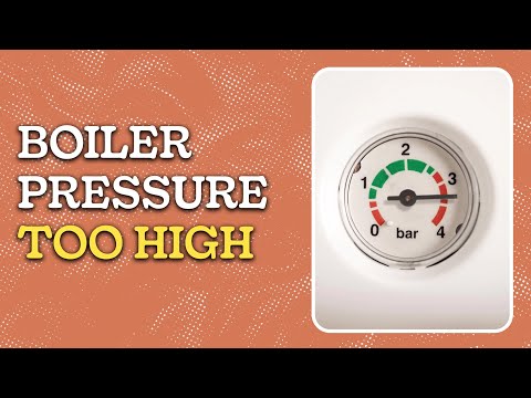 Boiler Pressure TOO High | How to Reduce Water Pressure DIY Guide
