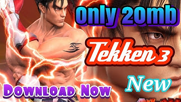 Play Tekken 3 in Android | Tekken 3 Apk install now only 20mb in Mobile | Tekken 3 Game Android |