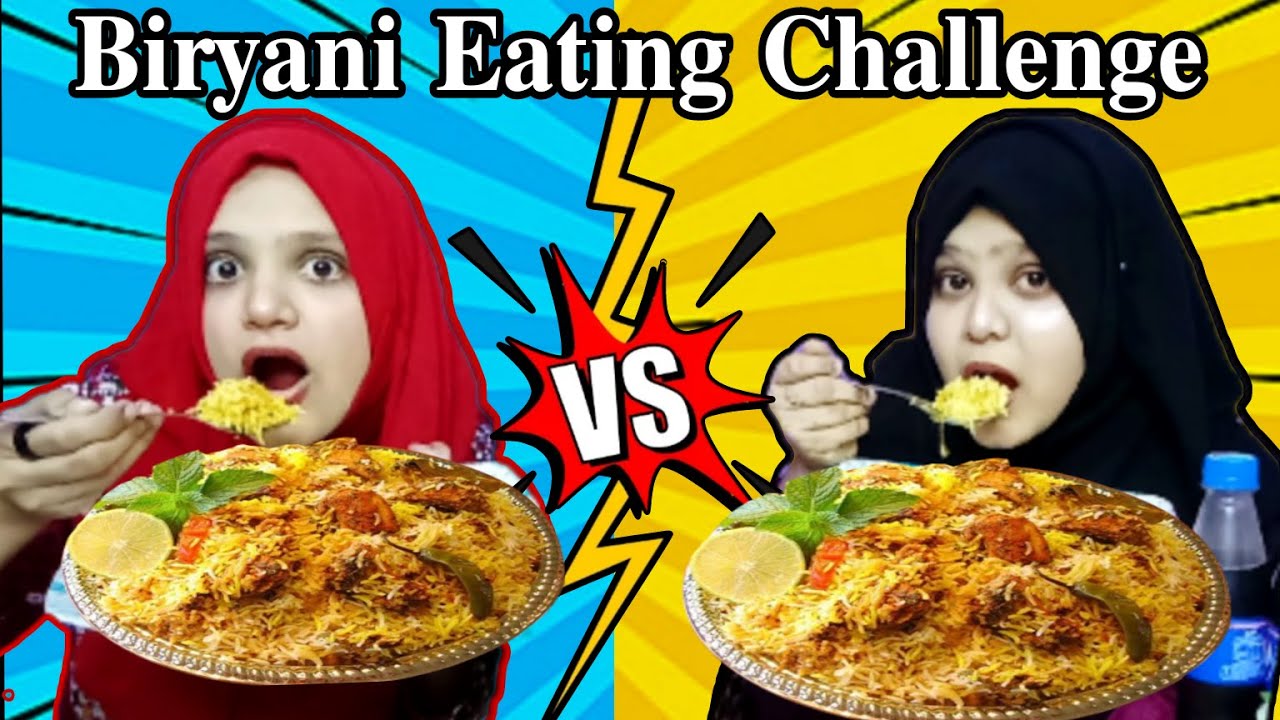 Biryani Eating Challenge Sisters Biryani Eating Competition YouTube biryani-eating-challenge-sisters-biryani-eating-competition-youtube