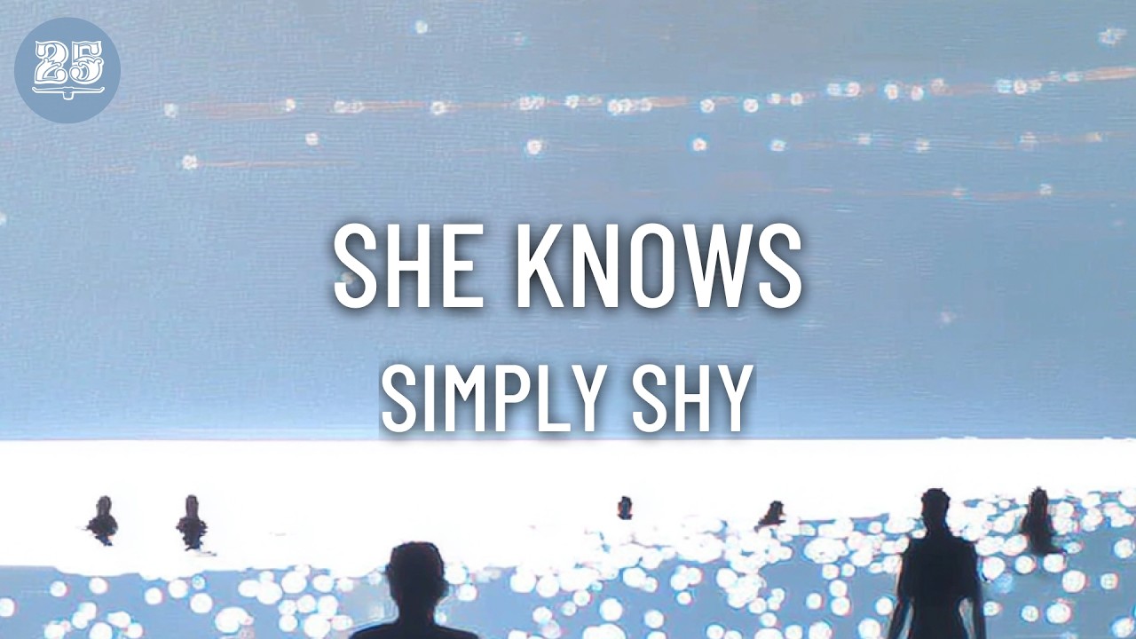 She Knows - Simply Shy (Original Mix) [BAR25-259]