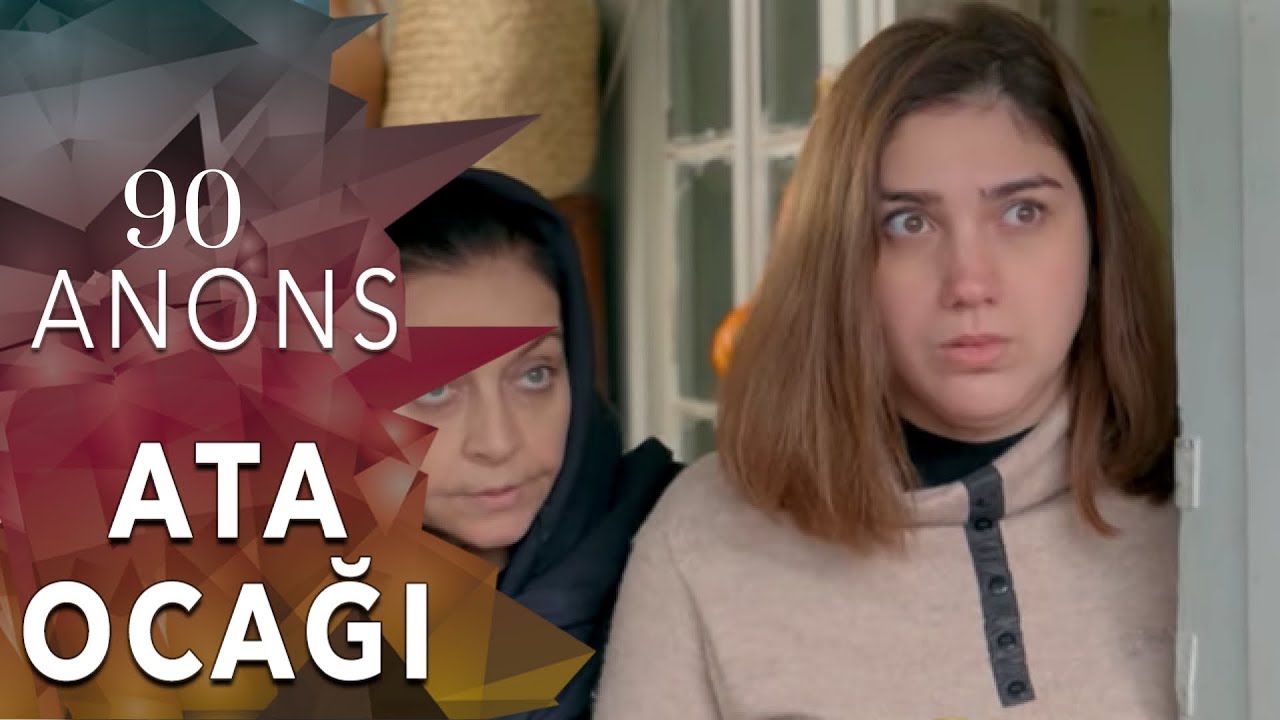 ATA OCAĞI serialı - ANONS 90-cı seriya