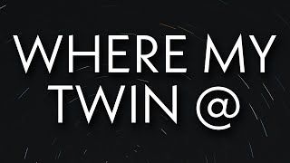 Future, Metro Boomin - Where My Twin @ (Lyrics)