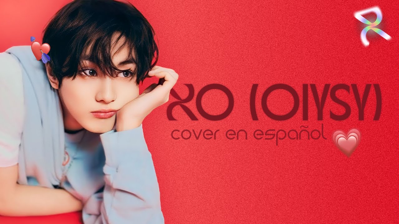 [ESPECIAL SAN VALENTÍN 💘🌹] XO (Only If You Say Yes) - ENHYPEN (Cover en Español)