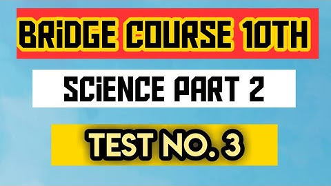 Science 2 || Test no. 3 || Bridge course 10th|| setu abhyas science test || #Studywithjosh